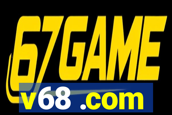 v68 .com